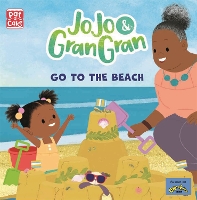 Book Cover for JoJo & Gran Gran: Go to the Beach by Pat-a-Cake