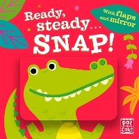 Book Cover for Ready Steady...: Snap! by Pat-a-Cake