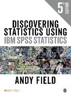 Book Cover for Discovering Statistics Using IBM SPSS Statistics by Andy Field