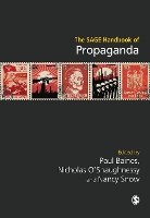 Book Cover for The SAGE Handbook of Propaganda by Paul Baines