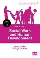 Book Cover for Social Work and Human Development by Janet Walker, Nigel Horner