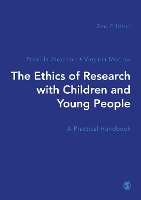 Book Cover for The Ethics of Research with Children and Young People by Priscilla Alderson, Virginia Morrow