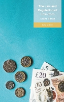 Book Cover for The Law and Regulation of Solicitors: Client Money by Ms Katie Jackson