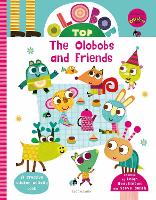 Book Cover for Olobob Top: The Olobobs and Friends by Leigh Hodgkinson, Steve Smith