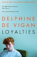 Book Cover for Loyalties by Delphine de Vigan