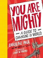 Book Cover for You Are Mighty by Caroline Paul