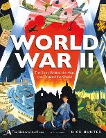 Book Cover for The National Archives: World War II by Nick (Children's and Educational Publishing Consultant) Hunter