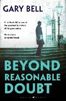 Book Cover for Beyond Reasonable Doubt  by Gary Bell