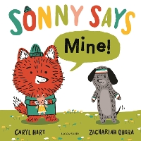 Book Cover for SONNY SAYS, Mine! by Caryl Hart