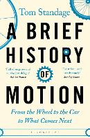 Book Cover for A Brief History of Motion by Tom Standage