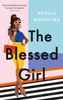 Book Cover for The Blessed Girl by Angela Makholwa