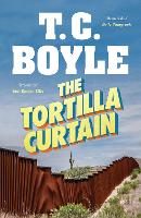 Book Cover for The Tortilla Curtain by T. C. Boyle