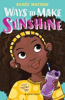 Book Cover for Ways to Make Sunshine by Renee Watson