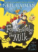 Book Cover for Fortunately, the Milk . . . by Neil Gaiman