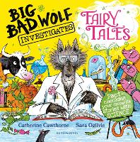 Book Cover for Big Bad Wolf Investigates Fairy Tales by Catherine Cawthorne