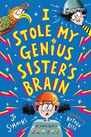 Book Cover for I Stole My Genius Sister's Brain by Jo Simmons