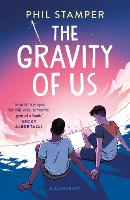 Book Cover for The Gravity of Us by Phil Stamper