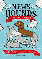 Book Cover for News Hounds: The Puppy Problem by Laura James