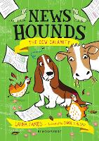 Book Cover for News Hounds: The Cow Calamity by Laura James