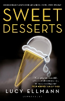 Book Cover for Sweet Desserts by Lucy Ellmann