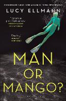 Book Cover for Man or Mango? by Lucy Ellmann