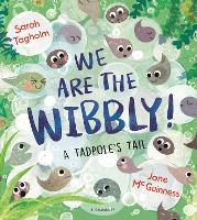 Book Cover for We Are the Wibbly! by Sarah Tagholm