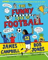 Book Cover for The Funny Life of Football by James Campbell