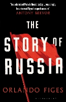 Book Cover for The Story of Russia by Orlando Figes