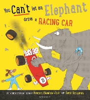 Book Cover for You Can't Let an Elephant Drive a Racing Car by Patricia Cleveland-Peck