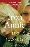 Book Cover for Iron Annie by Luke Cassidy