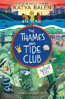 Book Cover for The Thames and Tide Club and the Secret City by Katya Balen