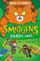 Book Cover for The Smidgens Crash-Land by David O'Connell