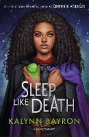 Book Cover for Sleep Like Death by Kalynn Bayron