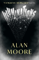 Book Cover for Illuminations by Alan Moore
