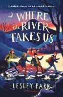 Book Cover for Where The River Takes Us by Lesley Parr