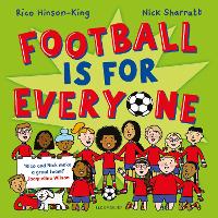 Book Cover for Football is for Everyone by Rico Hinson-King