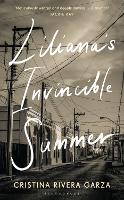 Book Cover for Liliana's Invincible Summer by Cristina Rivera Garza