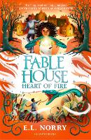 Book Cover for Fablehouse: Heart of Fire by Emma Norry