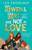 Book Cover for Gwen and Art Are Not in Love by Lex Croucher