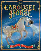 Book Cover for The Carousel Horse by Tony Mitton