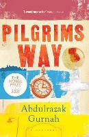 Book Cover for Pilgrims Way by Abdulrazak Gurnah