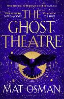 Book Cover for The Ghost Theatre by Mat Osman