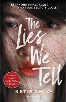 Cover for The Lies We Tell by Katie Zhao