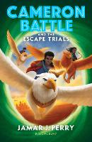Book Cover for Cameron Battle and the Escape Trials by Jamar J. Perry