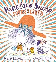 Book Cover for Penelope Snoop, Super Sleuth by Pamela Butchart