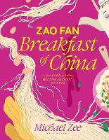 Book Cover for Zao Fan: Breakfast of China by Michael Zee