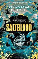 Book Cover for Saltblood by Francesca De Tores