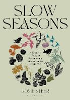 Book Cover for Slow Seasons by Rosie Steer