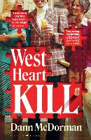 Book Cover for West Heart Kill by Dann McDorman