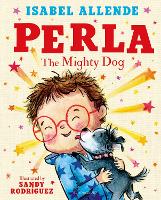 Book Cover for Perla The Mighty Dog by Isabel Allende